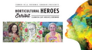 Horticulture Heroes exhibit graphic
